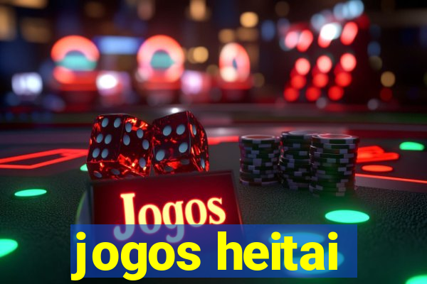 jogos heitai